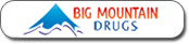 Big Mountain Drugs
