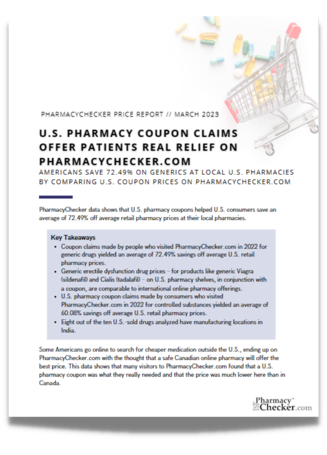 Americans Save 72.49% on Generics at Local U.S. Pharmacies By Comparing U.S. Coupon Prices on PharmacyChecker.com 